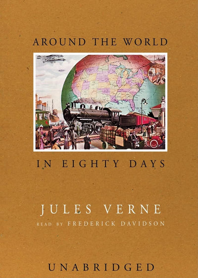 Around The World In Eighty Days: Library Edition (Voyages Extraordinaires)