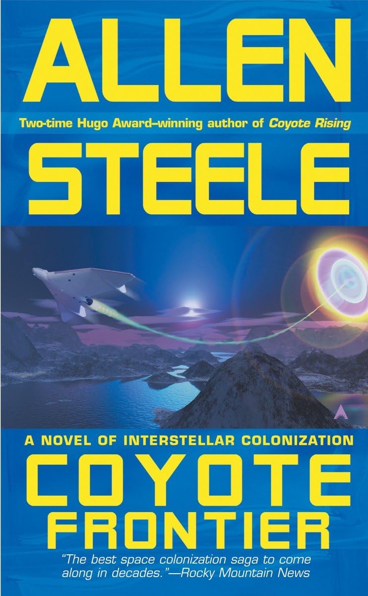 Coyote Frontier (Coyote Trilogy)
