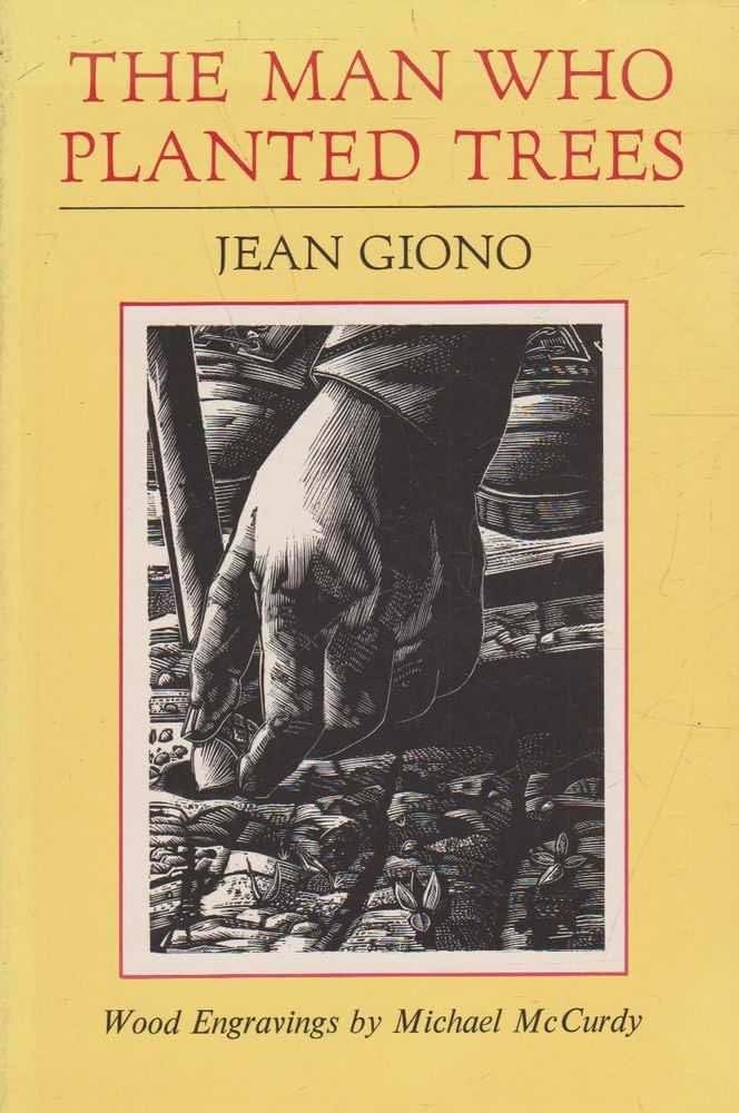 The Man Who Planted Trees