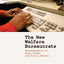 The New Welfare Bureaucrats: Entanglements of Race, Class, and Policy Reform