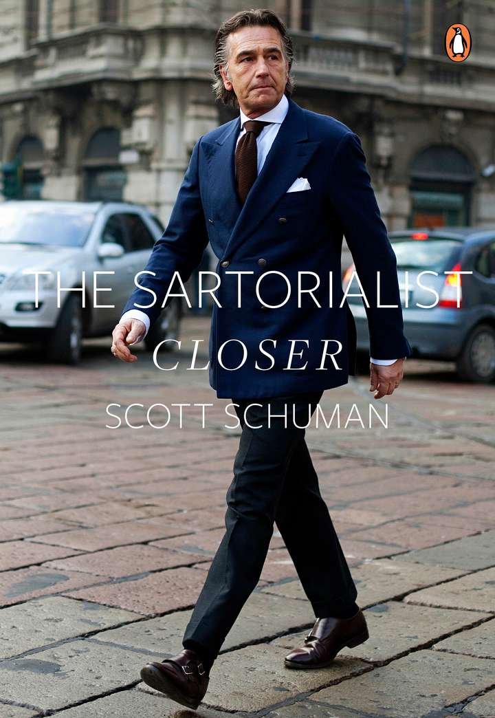The Sartorialist: Closer by Schuman, Scott