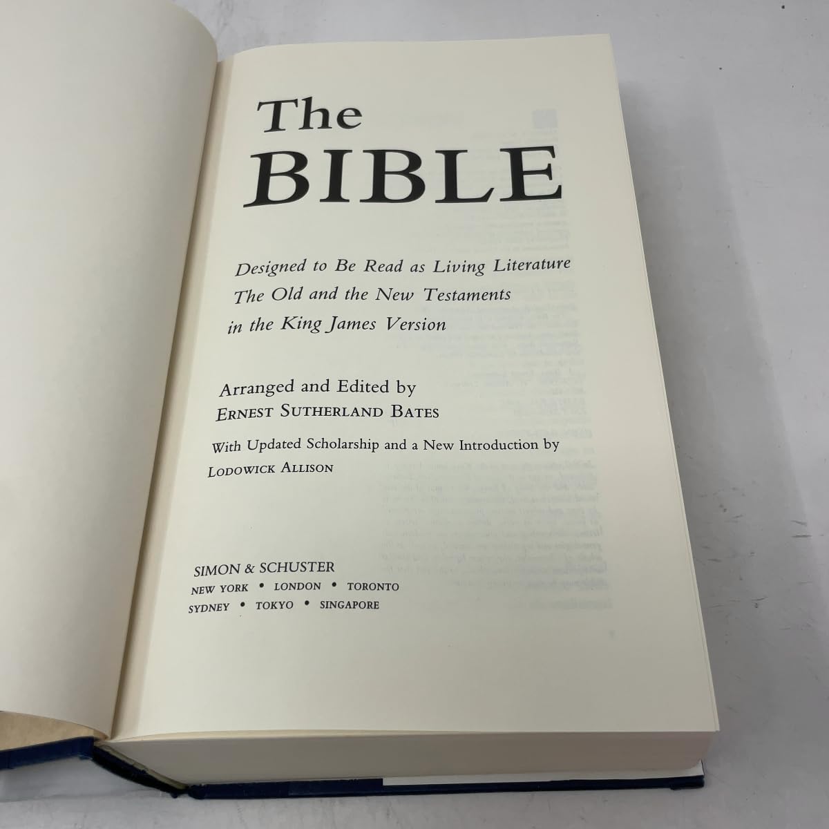 The Bible: Designed to be Read as Living Literature, the Old and the New Testaments in the King James Version