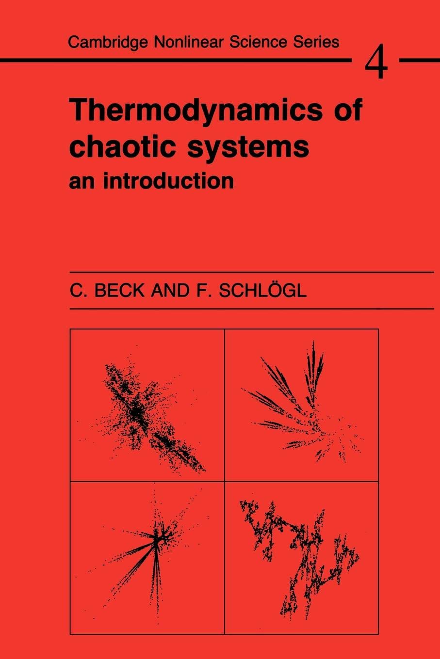 Thermodynamics of Chaotic Systems: An Introduction (Cambridge Nonlinear Science Series, Series Number 4)