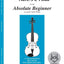 The ABCs of Viola for the Absolute Beginner, Book 1 (Book & MP3/PDF)