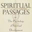Spiritual Passages: The Psychology of Spiritual Development