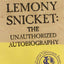 Lemony Snicket: The Unauthorized Autobiography (A Series of Unfortunate Events)