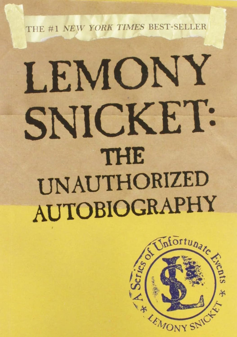 Lemony Snicket: The Unauthorized Autobiography (A Series of Unfortunate Events)