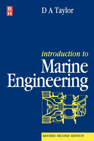 Introduction to Marine Engineering, Revised 2nd Edition by D