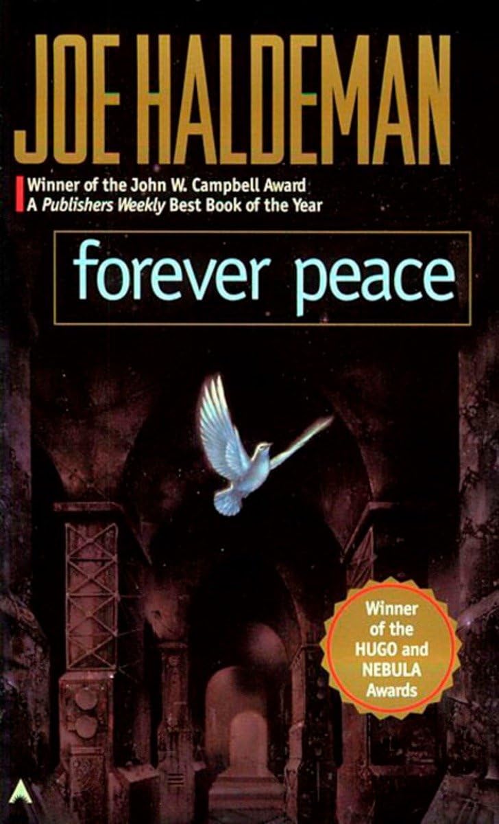 Forever Peace by Haldeman, Joe