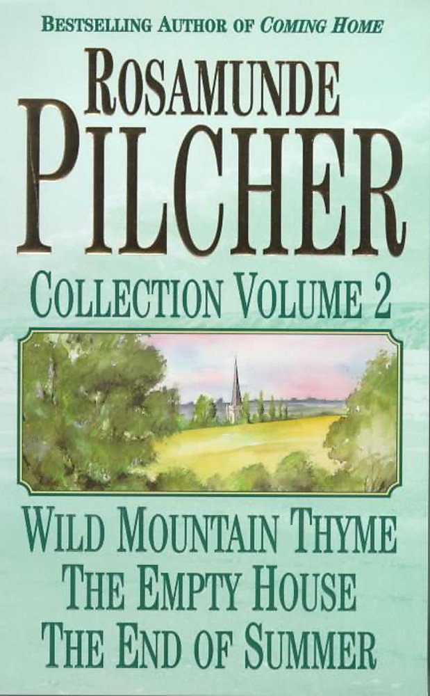 The Rosamunde Pilcher Collection 'Wild Mountain Thyme', 'Empty House' and 'End of the Summer