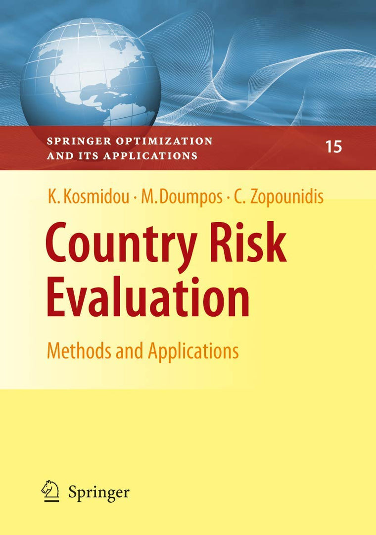 Country Risk Evaluation: Methods and Applications (Springer Optimization and Its Applications, 15)