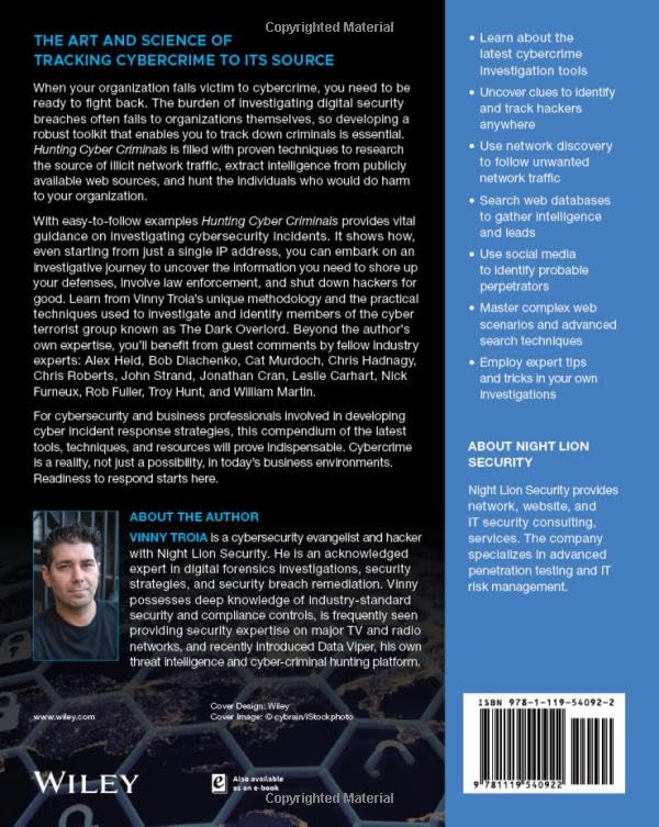 Hunting Cyber Criminals: A Hacker's Guide to Online Intelligence Gathering Tools and Techniques — back cover