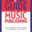 U.K. Edition: The Plain and Simple Guide to Music Publishing: Foreword by Tom Petty