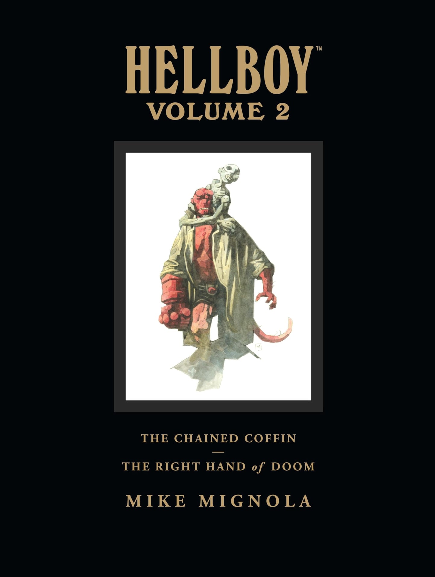 Hellboy Library Edition, Volume 2: The Chained Coffin, The Right Hand of Doom, and Others (v. 2)