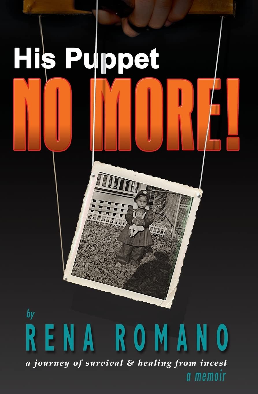 His Puppet No More!: a memoir