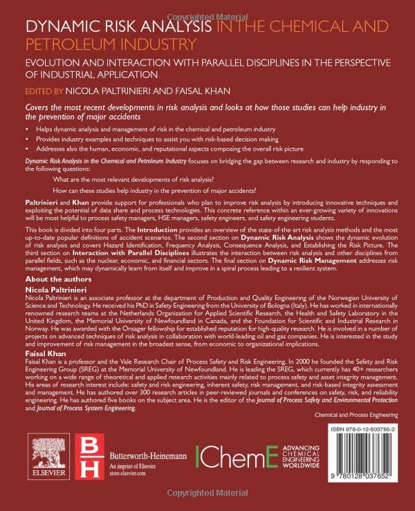 Dynamic Risk Analysis in the Chemical and Petroleum Industry: Evolution and Interaction with Parallel Disciplines in the Perspective of Industrial Application