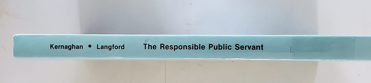 The Responsible Public Servant (English and French Edition)