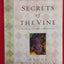 Secrets of the Vine: Breaking Through to Abundance