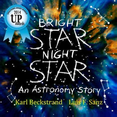 Bright Star, Night Star: An Astronomy Story (Careers for Kids)