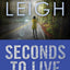 Seconds to Live (Scarlet Falls)