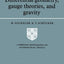 Differential Geometry, Gauge Theories, and Gravity (Cambridge Monographs on Mathematical Physics)