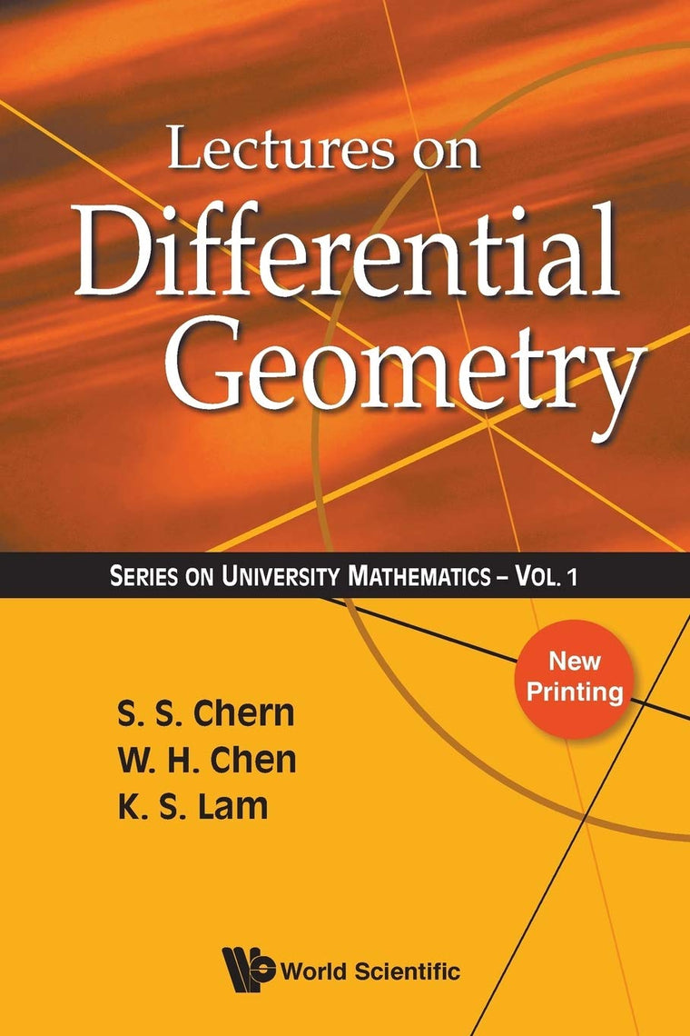 LECTURES ON DIFFERENTIAL GEOMETRY (University Mathematics)