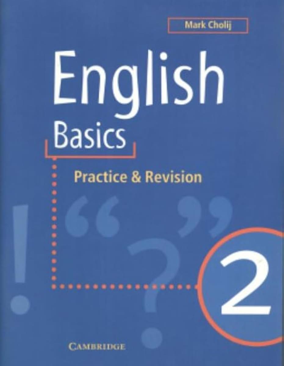 English Basics 2: Practice and Revision