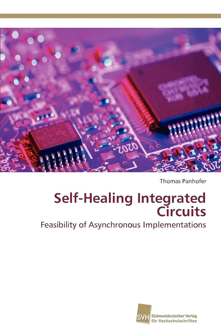 Self-Healing Integrated Circuits: Feasibility of Asynchronous Implementations