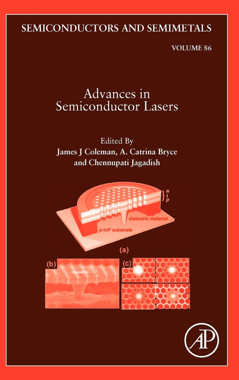 Advances in Semiconductor Lasers (Volume 86) (Semiconductors and Semimetals, Volume 86)
