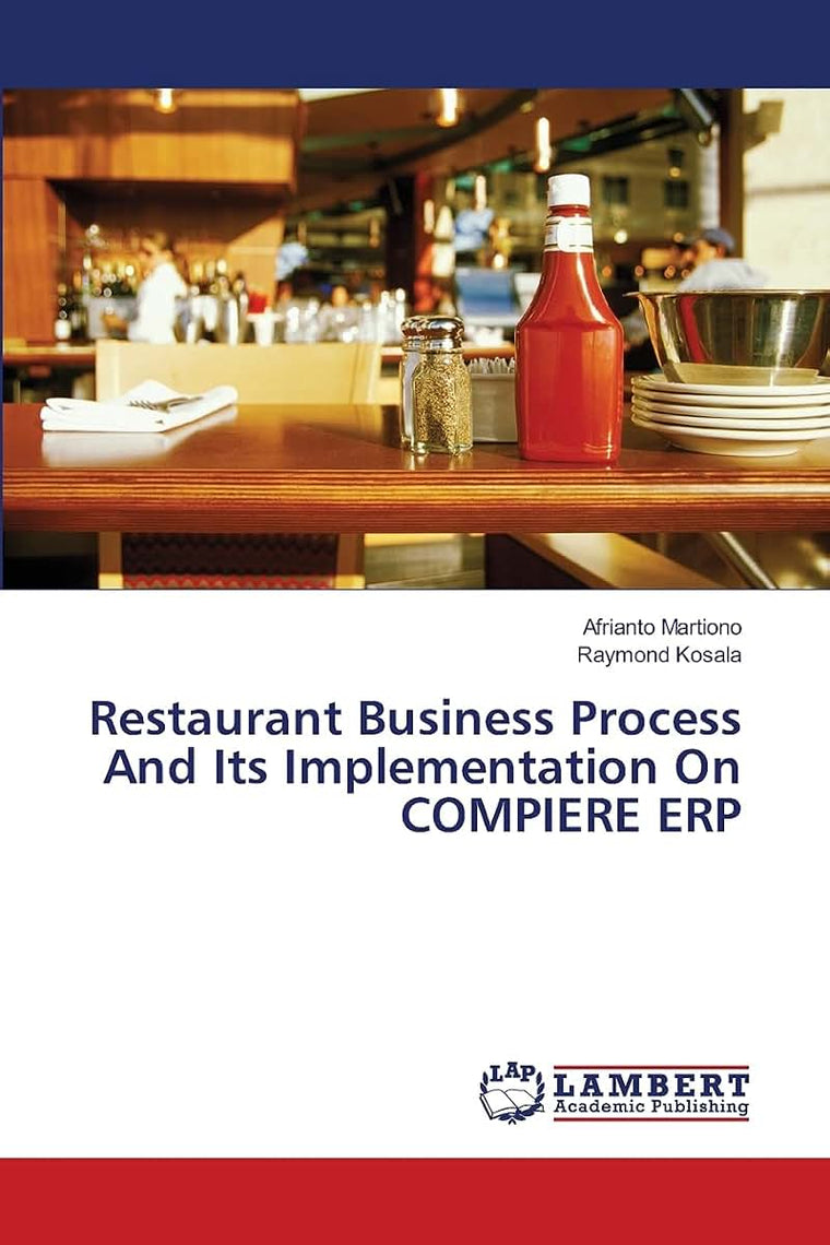 Restaurant Business Process And Its Implementation On COMPIERE ERP