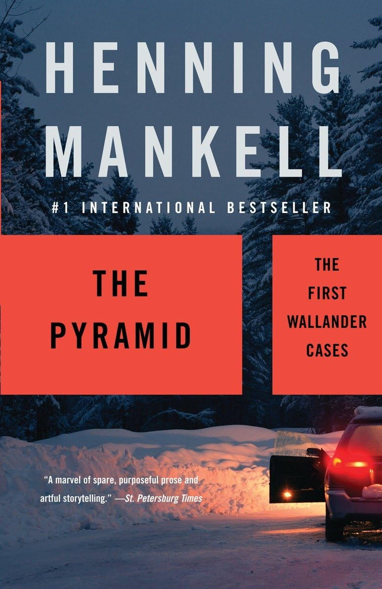 The Pyramid (Kurt Wallander Series)