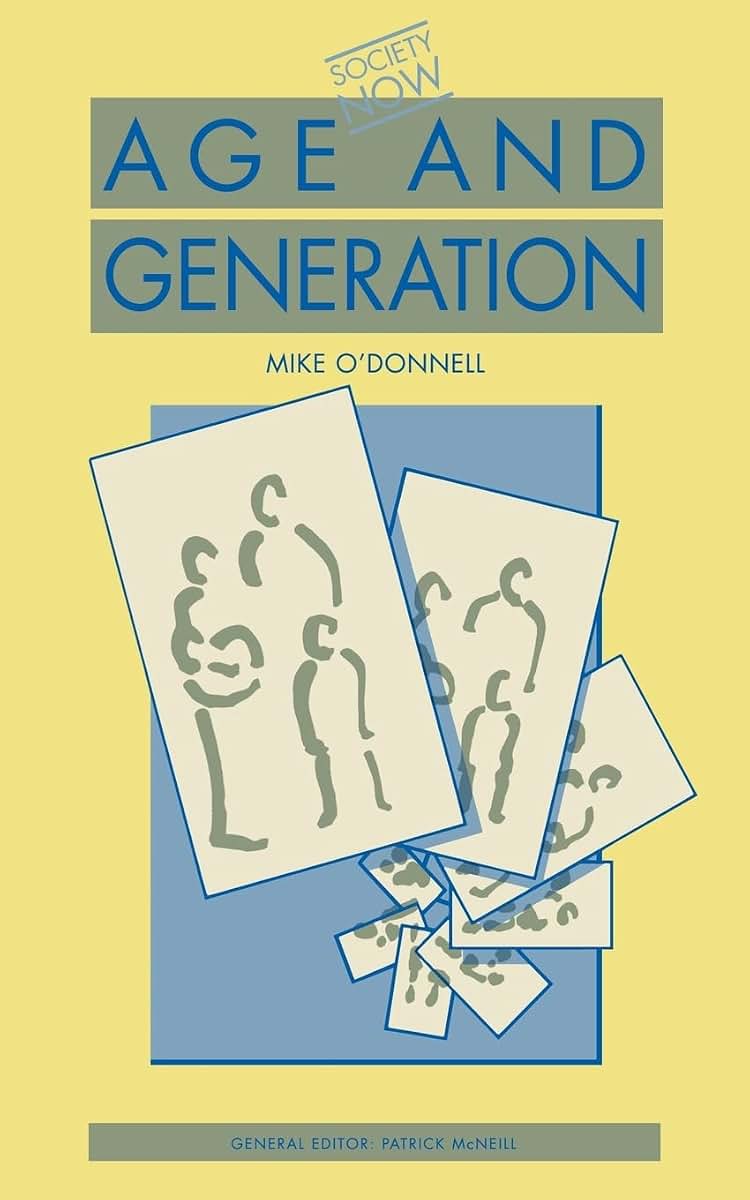 Age and Generation (Society Now)
