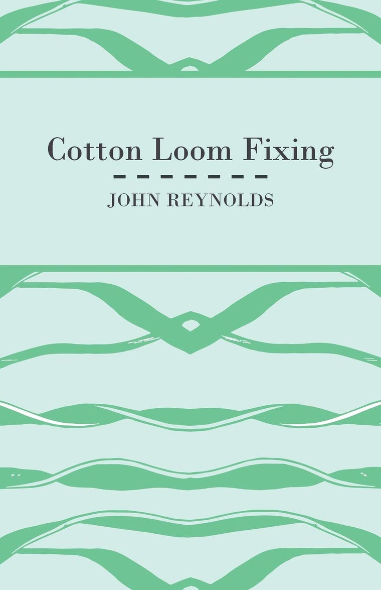 Cotton Loom Fixing