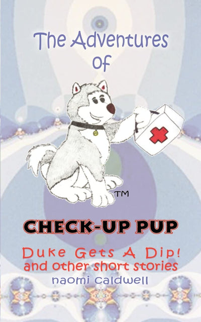 The Adventures of Check-Up Pup: Duke Gets a Dip!