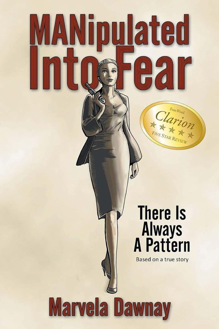 Manipulated Into Fear: There Is Always A Pattern