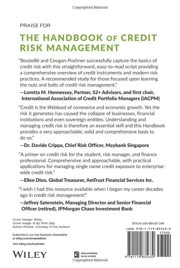 The Handbook of Credit Risk Management: Originating, Assessing, and Managing Credit Exposures (Wiley Finance)