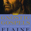 The Gnostic Gospels