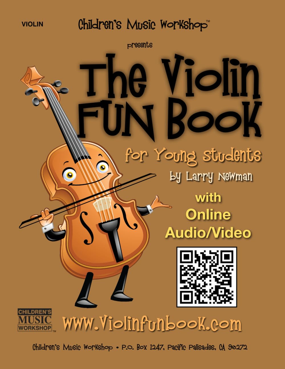 The Violin Fun Book: for Young Students (The Violin Fun Book Series for Violin, Viola, Cello and Bass)