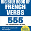 The Big Blue Book of French Verbs, Second Edition