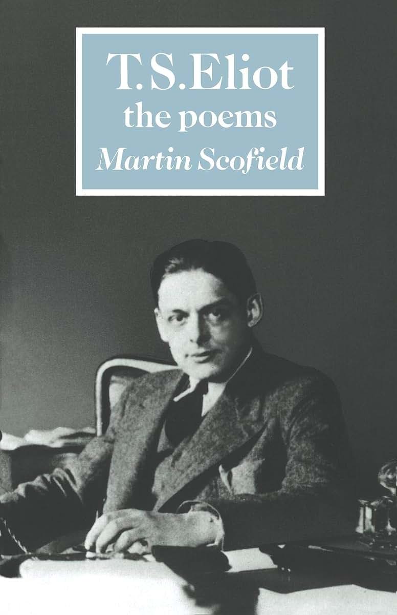 T. S. Eliot: The Poems (British and Irish Authors)
