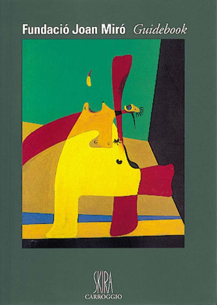 Joan Miro Foundation Guidebook