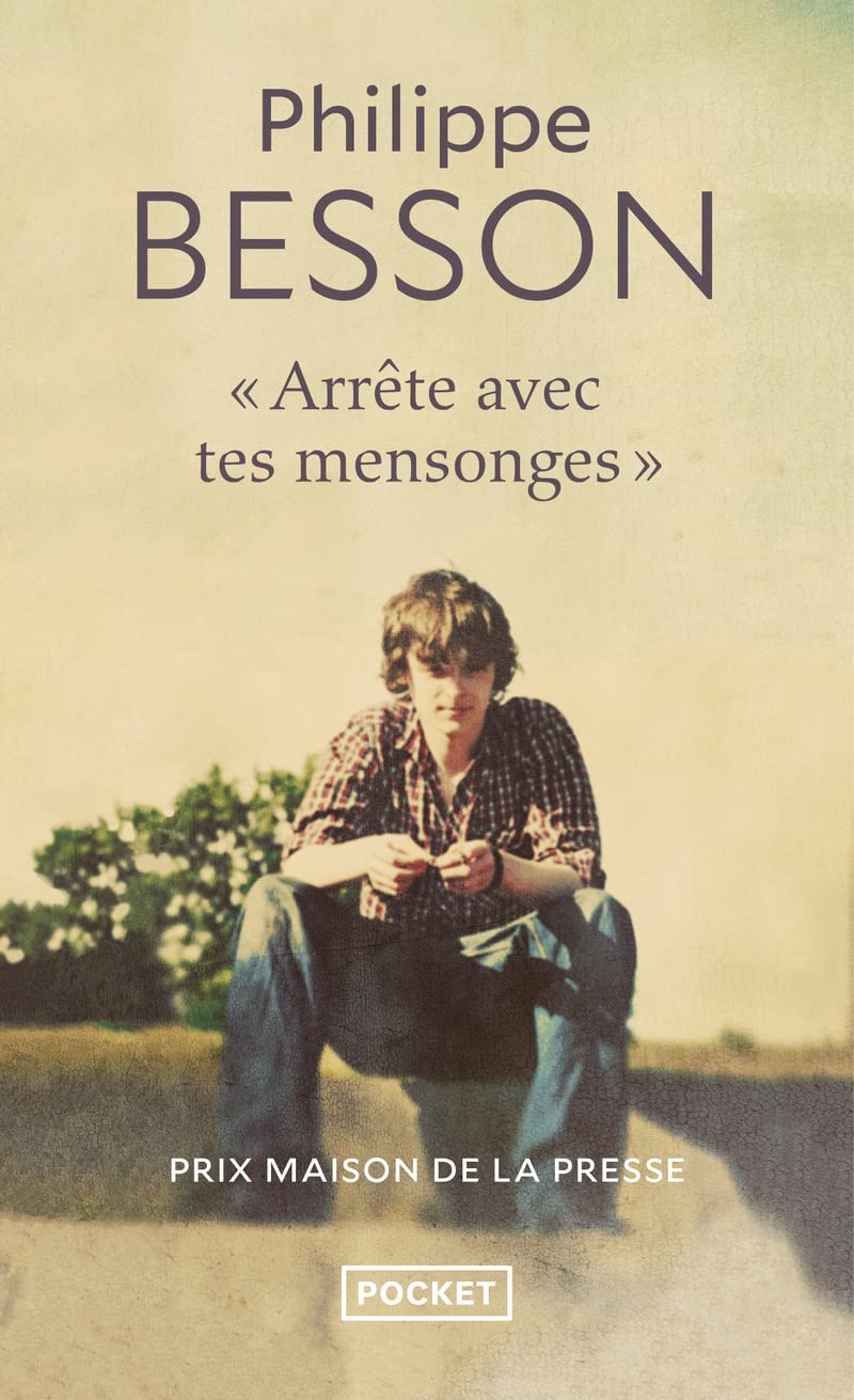 Arrte avec tes mensonges