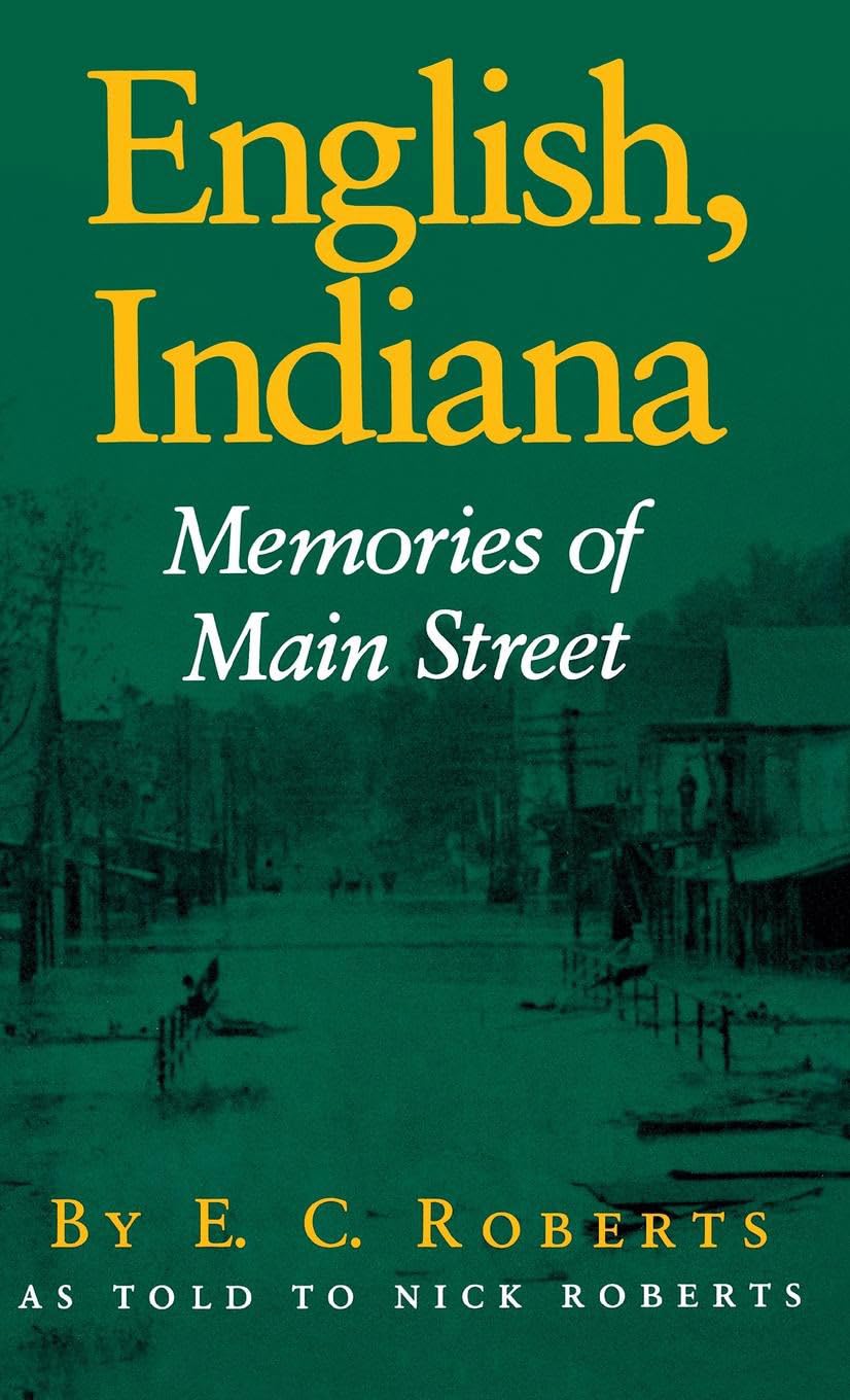 English, Indiana: Memories of Main Street