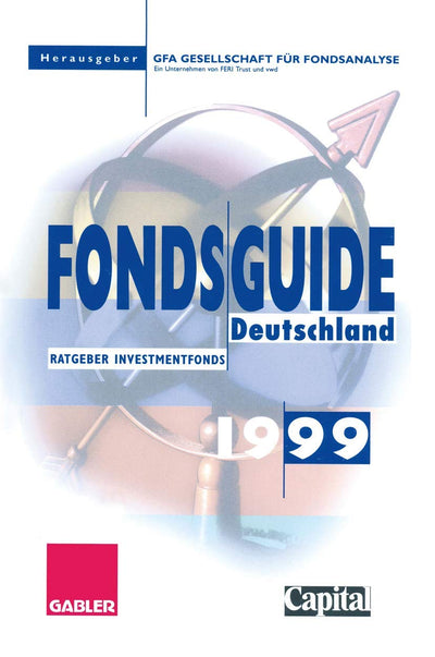 FondsGuide Deutschland 1999: Ratgeber Investmentfonds (German Edition)