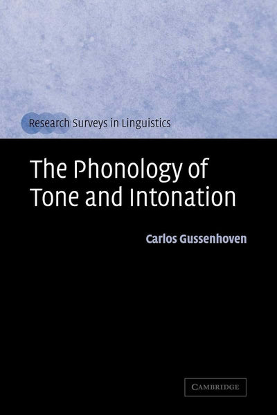 The Phonology of Tone and Intonation (Research Surveys in Linguistics)