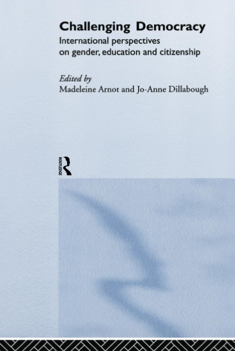 Challenging Democracy (Routledgefalmer)