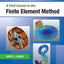 A First Course in the Finite Element Method