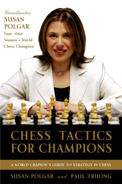 Chess Tactics for Champions: A Step-by-Step Guide