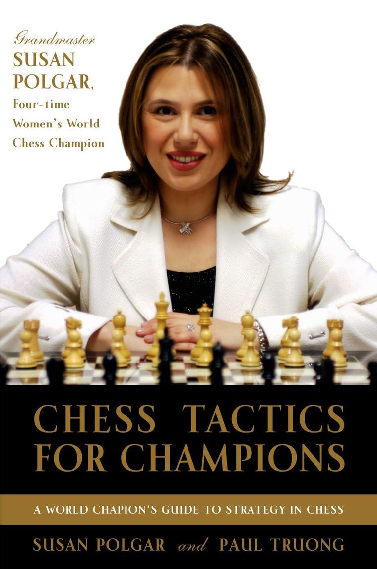 Chess Tactics for Champions: A Step-by-Step Guide