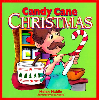 Candy Cane Christmas by Haidle, Helen